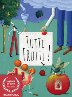Tutti Frutti !